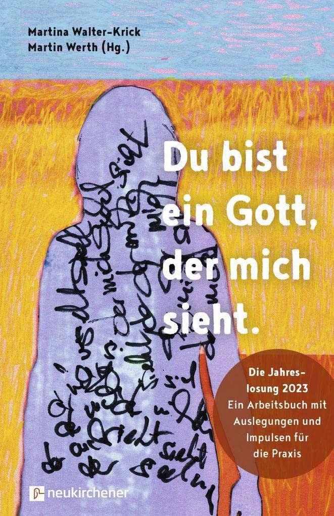 Du bist ein Gott, der mich sieht. Religion & Esotericism