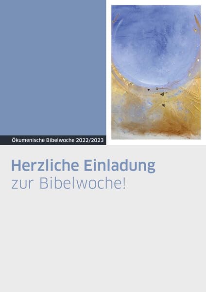 Plakat zur Bibelwoche: mit Platz für individuellen Eindruck- Ökumenische Bibelwoche 2022/2023 (Bibelwochenmaterial) Religion & Esotericism