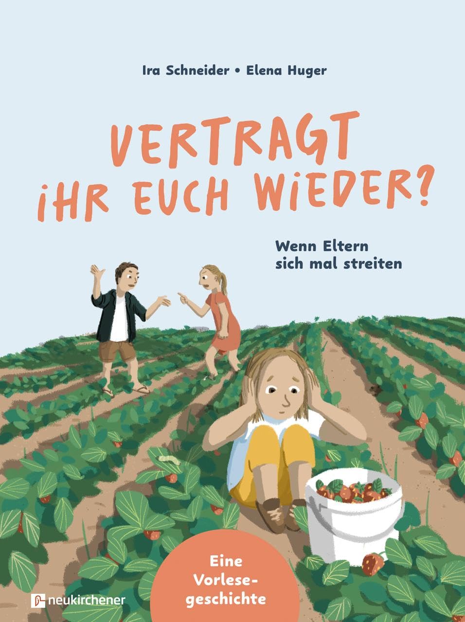 Vertragt ihr euch wieder?: Wenn Eltern sich mal streiten. Eine Vorlesegeschichte Business, Finance & Career