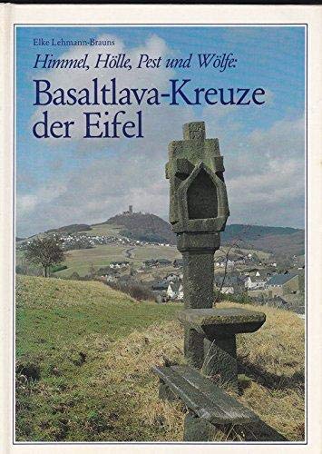 Himmel, Hölle, Pest und Wölfe: Basaltlava-Kreuze der Eifel Film, Art & Culture