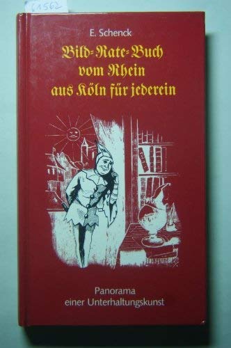 Bild-Rate-Buch vom Rhein aus Köln für jederein: Panorama einer Unterhaltungskunst Books