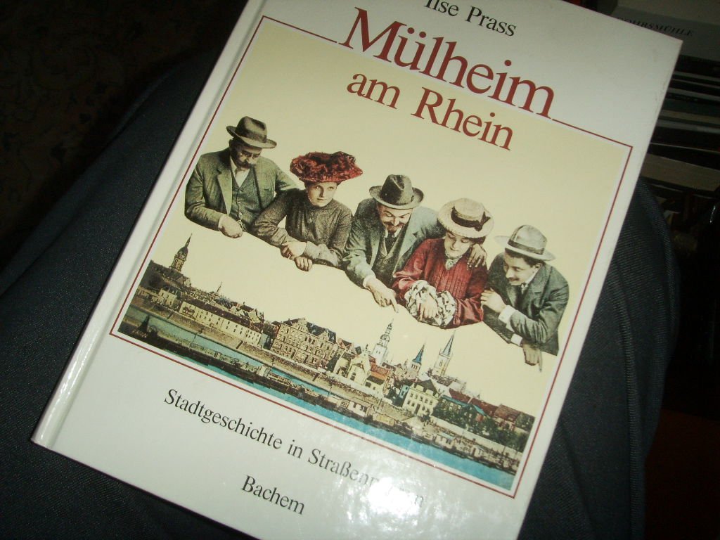 Mülheim am Rhein: Stadtgeschichte in Strassennamen. Von der "Freiheit" zum Kölner Vorort Social Sciences