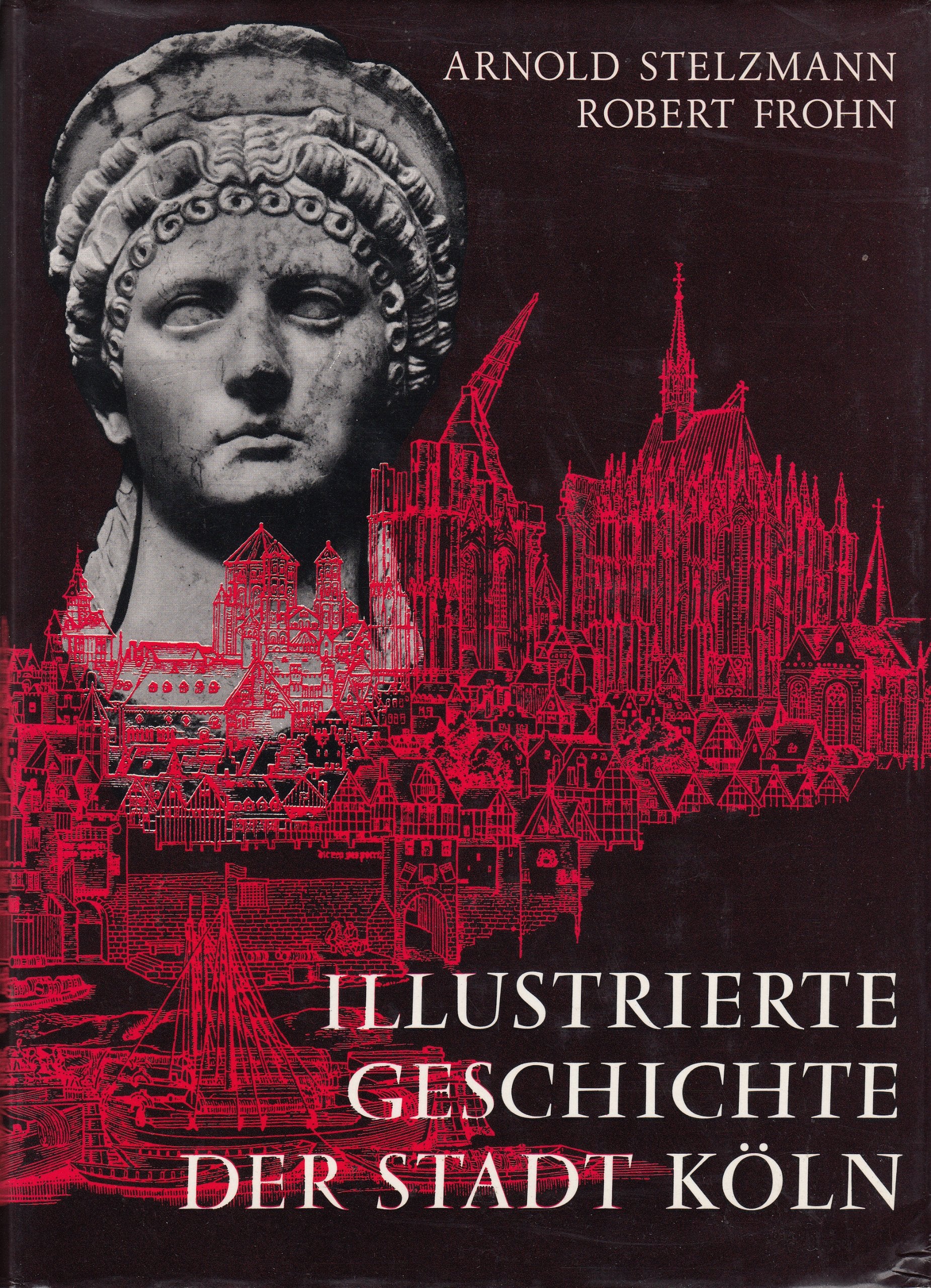 Illustrierte Geschichte der Stadt Köln Film, Art & Culture