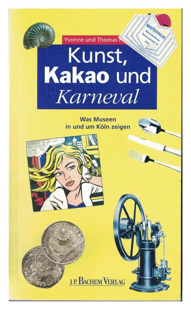 Kunst, Kakao und Karneval: Was Museen in und um Köln zeigen - Ein Wegweiser Film, Art & Culture