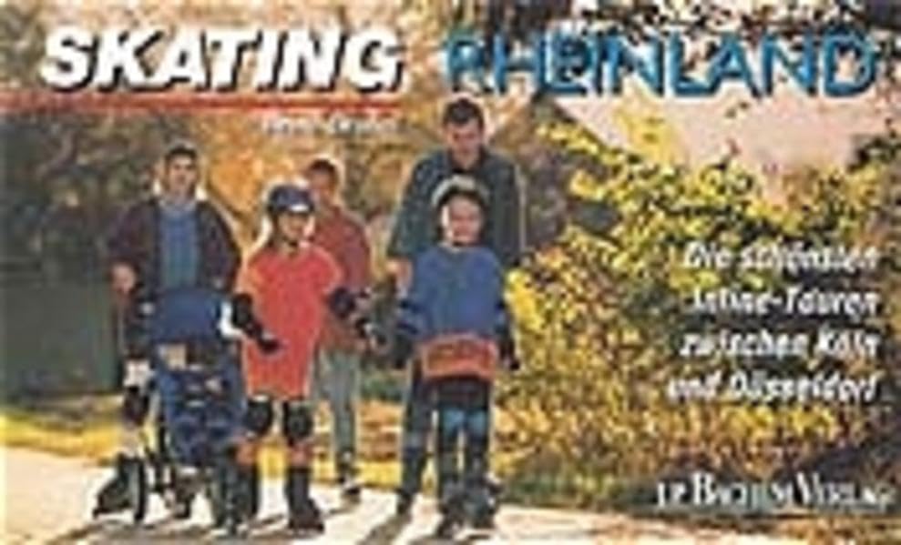 Skating Rheinland: Die schönsten Inline-Touren zwischen Köln und Düsseldorf Leisure, Home & Garden