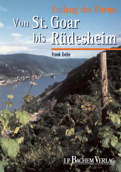 Geile, Frank : Von St. Goar bis Rüdesheim: BD IV; book