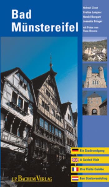 Bad Münstereifel: Ein Stadtrundgang in vier Sprachen: Deutsch, Englisch, Französisch, Niederländisch Leisure, Home & Garden