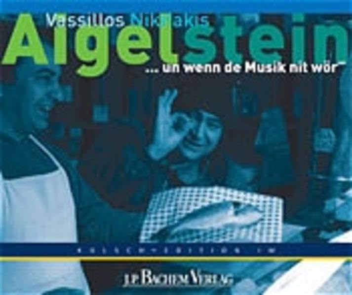 Aigelstein ... un wenn de Musik nit wör (inkl. Audio-CD) Contemporary literature