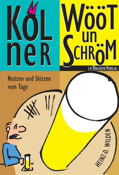 Wööt un Schröm: Notizen und Skizzen vom Tage Books