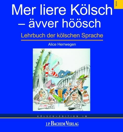 Mer liere Kölsch - ävver höösch Film, Art & Culture