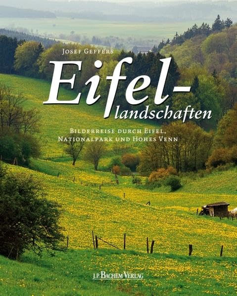 Eifellandschaften: Eine Bilderreise durch Eifel, Nationalpark und Hohes Venn Film, Art & Culture