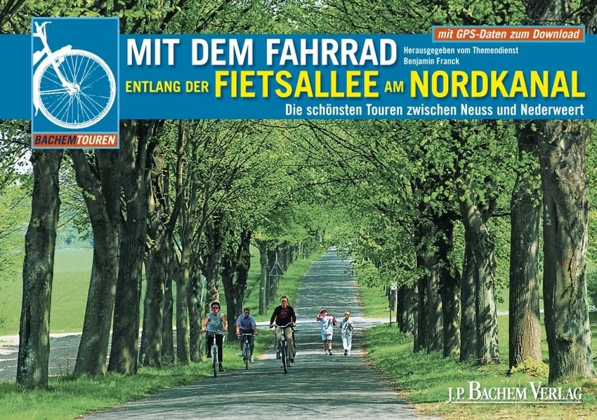 Mit dem Fahrrad entlang der Fietsallee am Nordkanal: Die schönsten Touren zwischen Neuss und Nederweert Leisure, Home & Garden