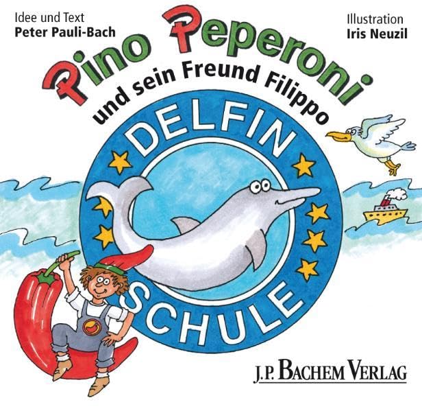 Pino Peperoni und sein Freund Filippo (Bachem-Mini Bd. 4) Novels & Short Stories