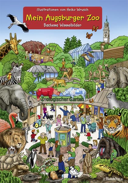 Mein Augsburger Zoo: Bachems Wimmelbilder Tiptoi & Games