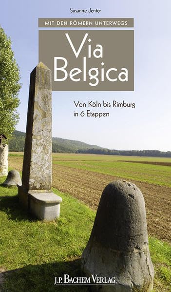 Mit den Römern unterwegs: Via Belgica Leisure, Home & Garden