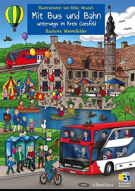 Mit Bus und Bahn unterwegs im Kreis Coesfeld - liebevoll illustriert von Heiko Wrusch: Bachems Wimmelbilder Tiptoi & Games