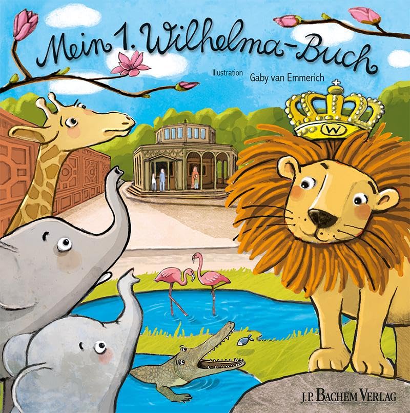 Mein 1. Wilhelma-Buch Leisure, Home & Garden