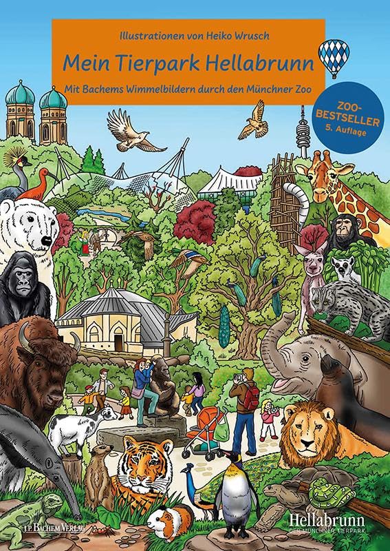 Mein Tierpark Hellabrunn - Wimmelbilderbuch mit Illustrationen von Heiko Wrusch Kinderbuch Tiptoi & Games