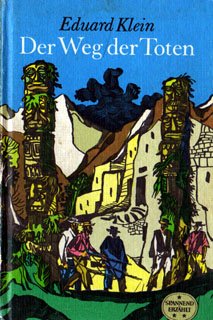 Der Weg der Toten: Ein Leben in Krieg und Frieden Medicine