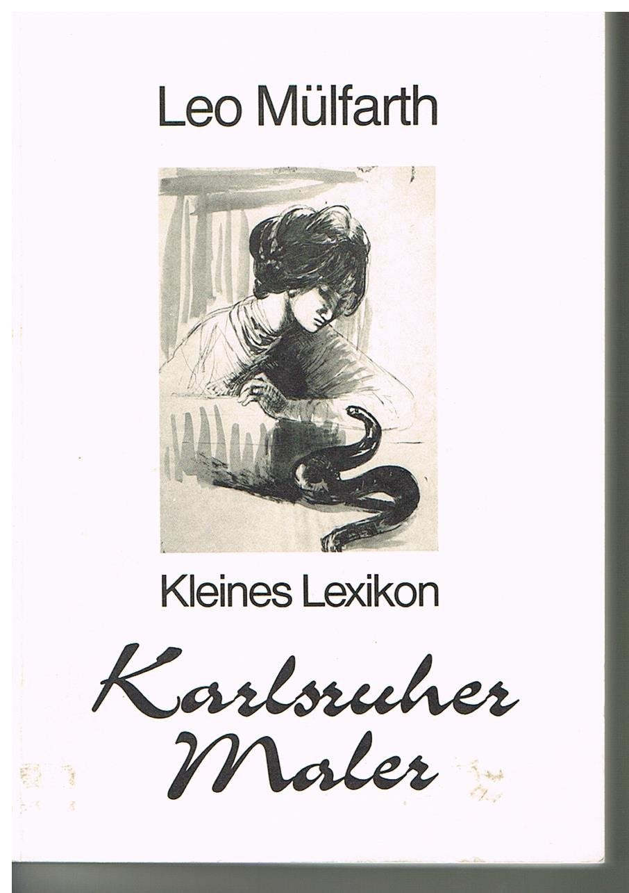 Kleines Lexikon - Karlsruher Maler Learning & Reference