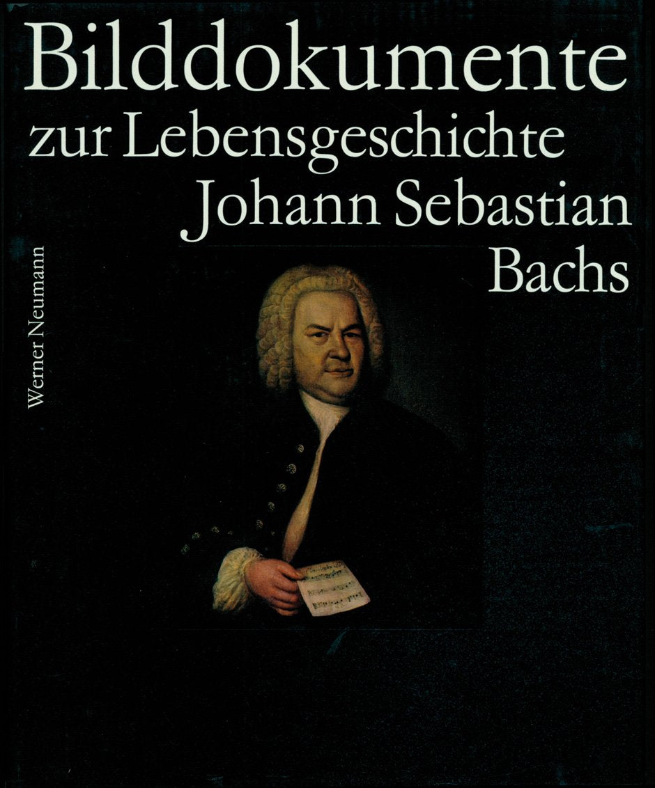 Bach-Dokumente / Bilddokumente zur Lebensgeschichte Johann Sebastian Bachs: BD 4: Text dtsch.-engl. Arts & Music