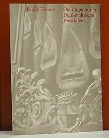 Die Orgel in der Denkmalpflege Westfalens (Veröffentlichungen der Orgelwissenschaftlichen Forschungsstelle im Musikwissenschaftlichen Seminar der Westfälischen Wilhelms-Universität, Münster) Architecture