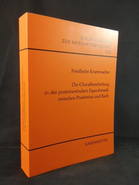 Die Choralbearbeitung in der protestantischen Figuralmusik zwischen Praetorius und Bach Film, Art & Culture