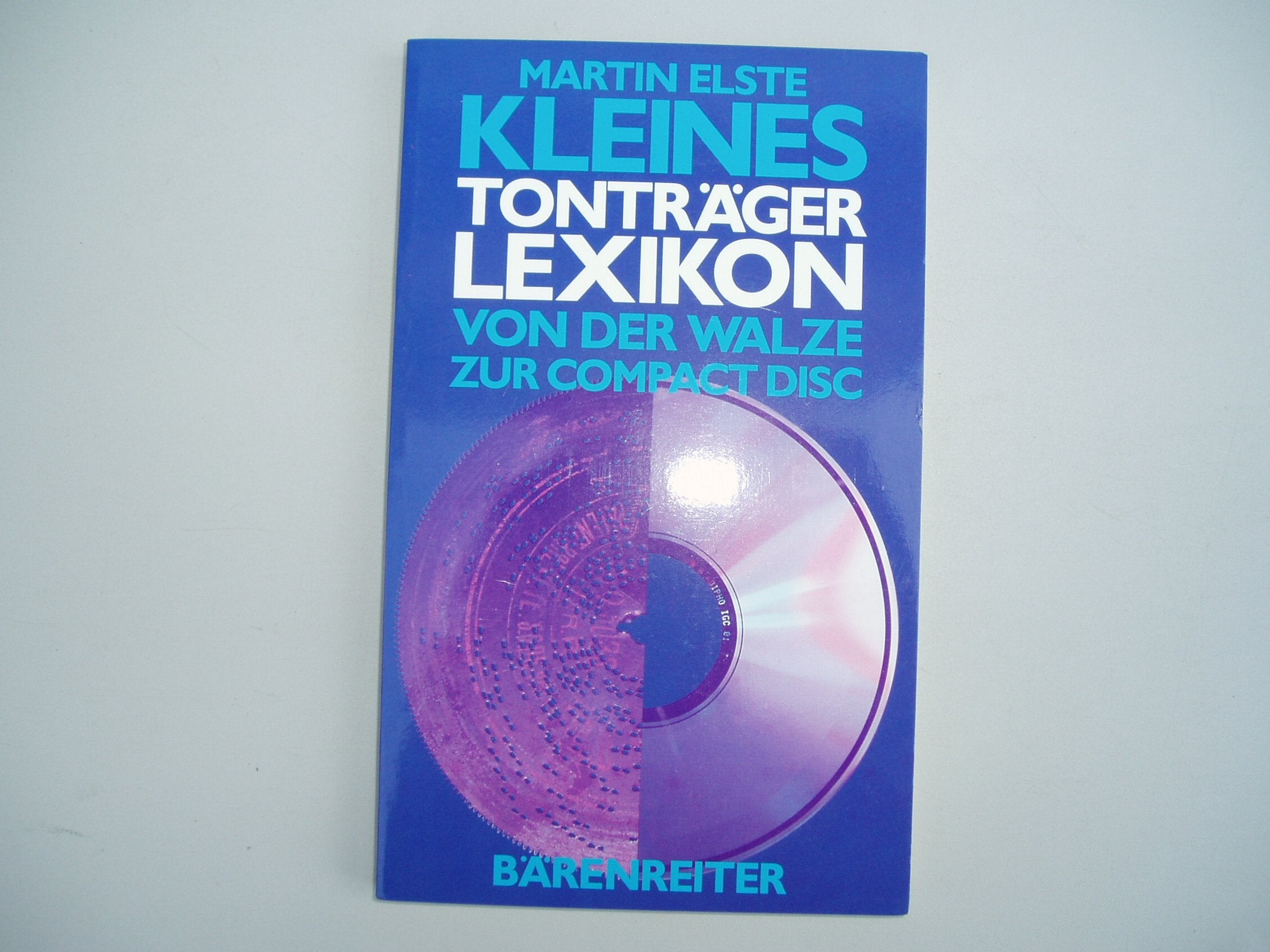 Kleines Tonträgerlexikon: Von der Walze zur Compact Disc Sheet Music