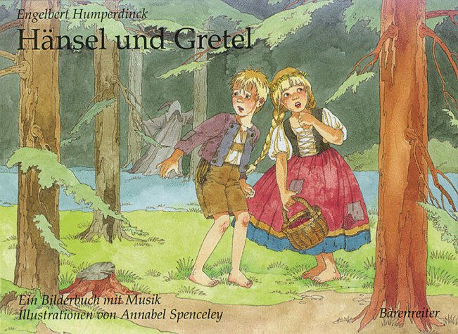 Hänsel und Gretel: Die Märchenoper als Bilderbuch mit Musik Sheet Music