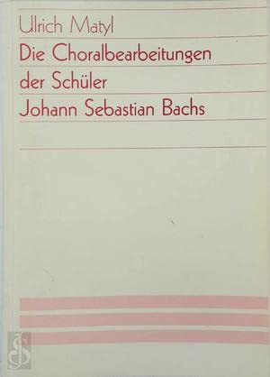 Die Choralbearbeitungen der Schüler Johann Sebastian Bachs (Veröffentlichungen der Orgelwissenschaftlichen Forschungsstelle im Musikwissenschaftlichen ... Westfälischen Wilhelms-Universität, Münster) Arts & Music