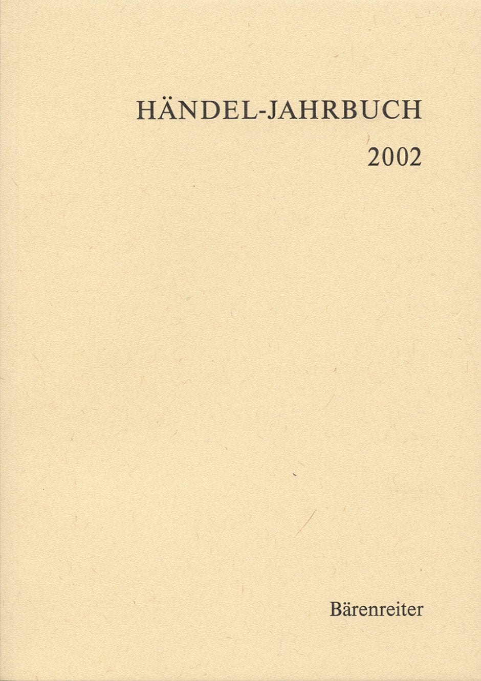 Händel-Jahrbuch 2002 Arts & Music