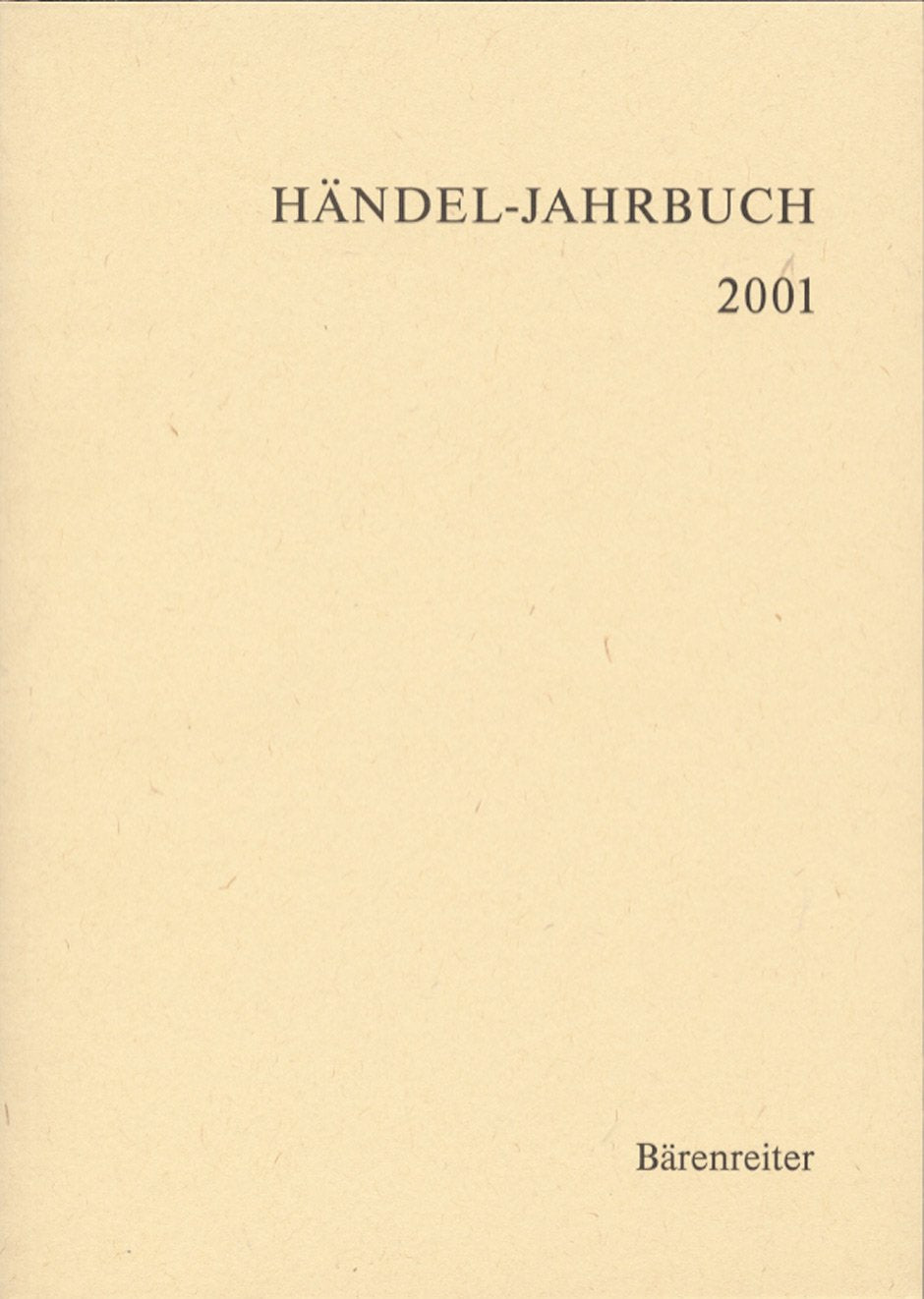 Händel-Jahrbuch: 2001: Jg 47 Sheet Music
