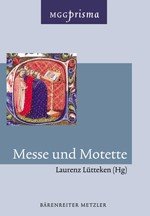 Messe und Motette (MGGprisma) Arts & Music