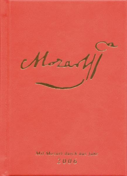 Mit Mozart durch das Jahr 2006 Calendars