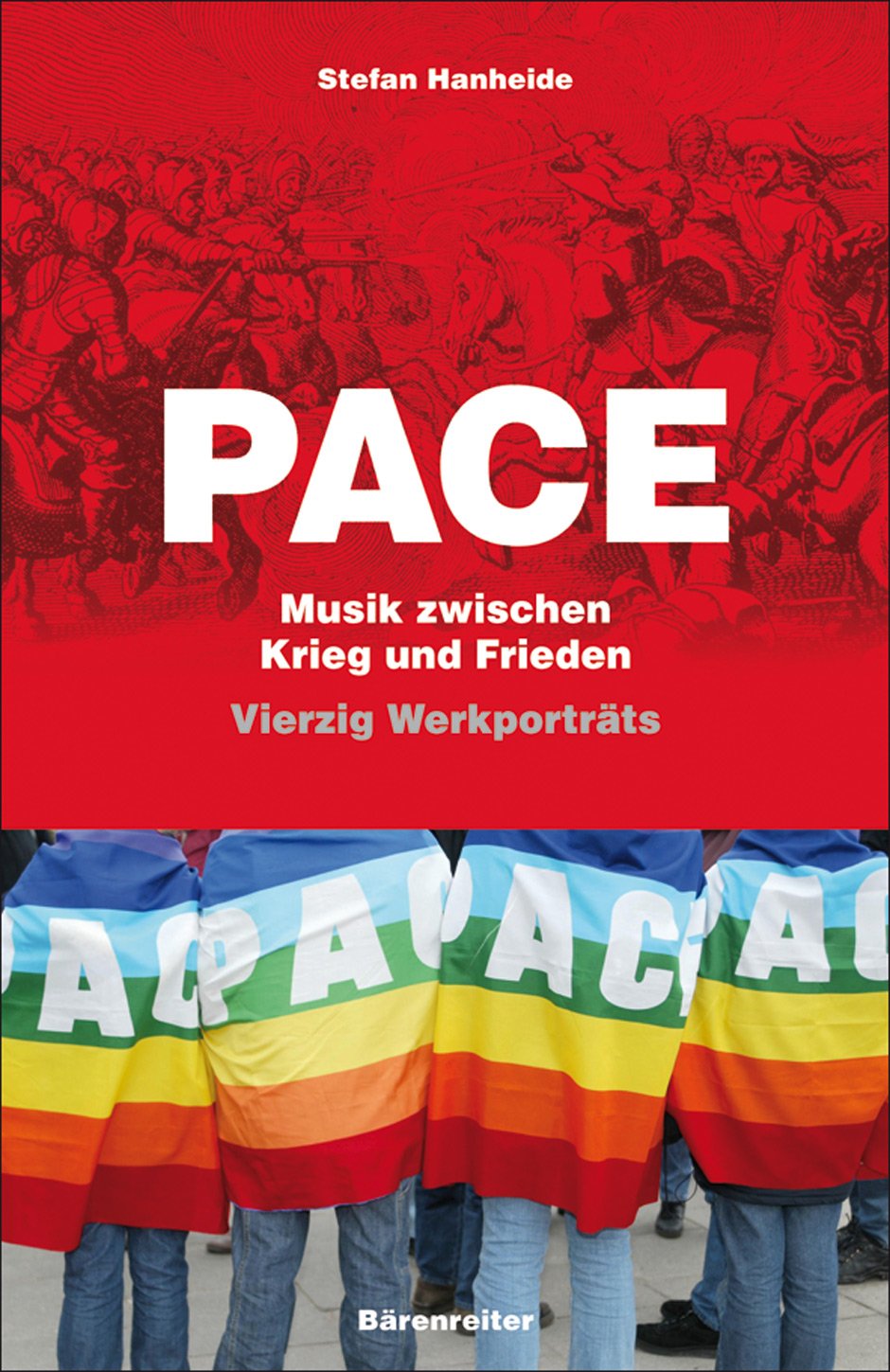Pace. Musik zwischen Krieg und Frieden: Vierzig Werkporträts Sheet Music