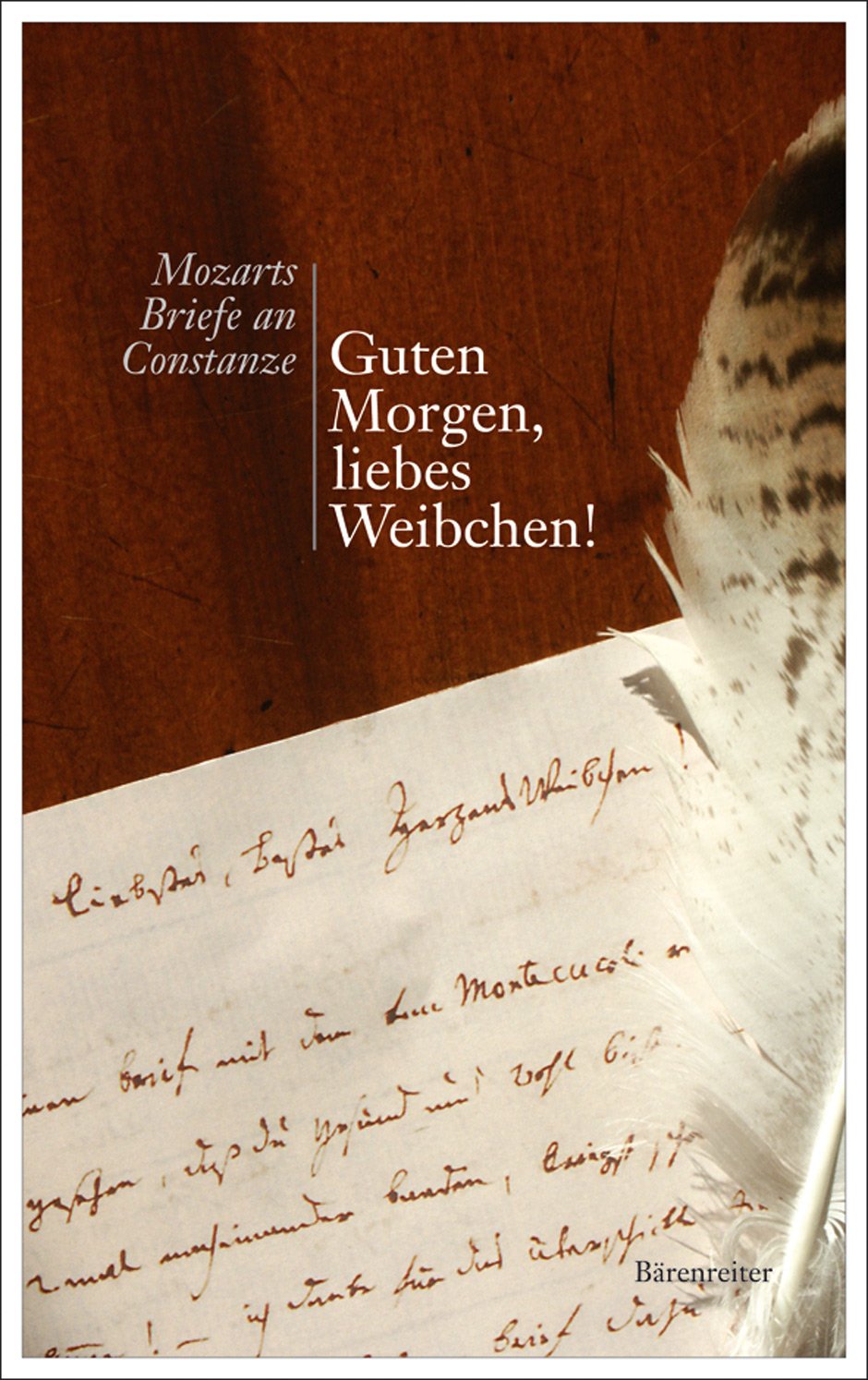 Guten Morgen, liebes Weibchen! Essays & Short Stories