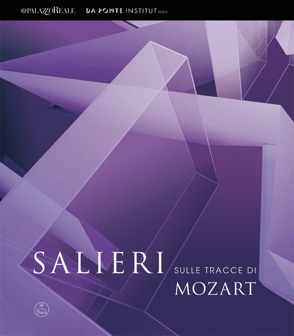 Salieri sulla tracce di Mozart: Katalogbuch zur Ausstellung anlässlich der Wiedereröffnung der Mailänder Scala am 7. Dezember 2004 Arts & Music