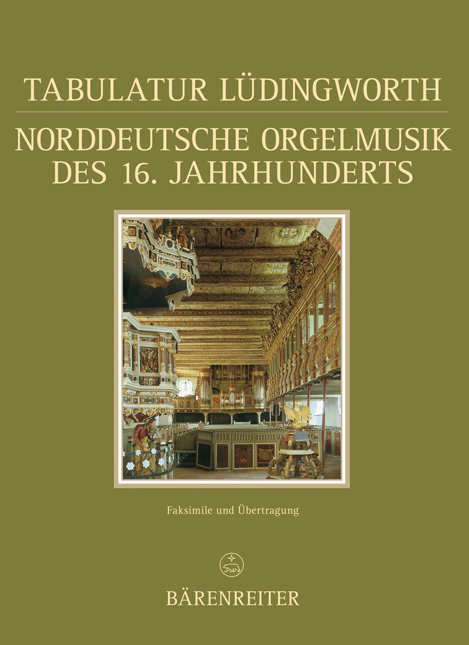 Tabulatur Lüdingworth. Norddeutsche Orgelmusik des 16. Jahrhunderts (Documenta Musicologica): Faksimile und Übertragung (Documenta musicologica: Zweite Reihe: Handschriften-Faksimiles, Band 38) Arts & Music