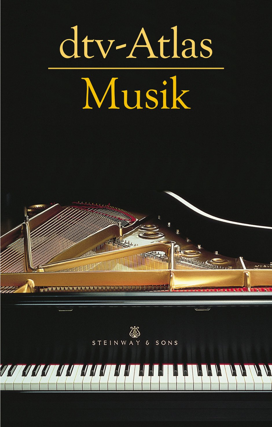 dtv-Atlas Musik -Systematischer Teil, Musikgeschichte von den Anfängen bis zur Gegenwart- (Einbändige Sonderausgabe). Lexikon: Systematischer Teil, ... bis zur Gegenwart Einbandige Sonderausgabe Sheet Music