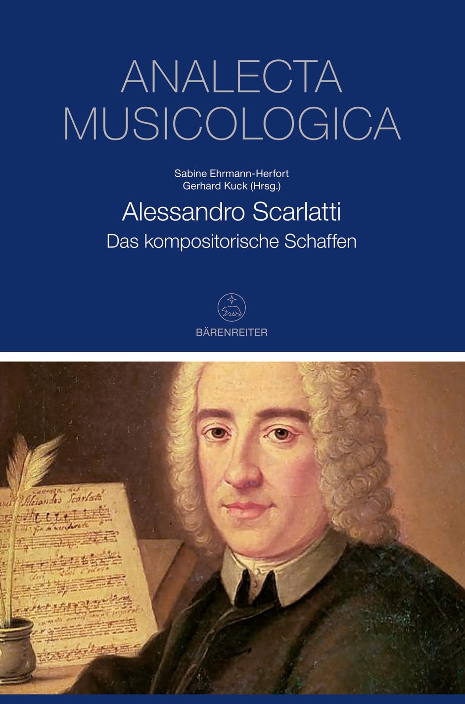 Alessandro Scarlatti -Das kompositorische Schaffen-. Buch. Analecta musicologica 56 (Analecta musicologica: Veröffentlichungen der ... Historischen Instituts in Rom, Band 56) Arts & Music