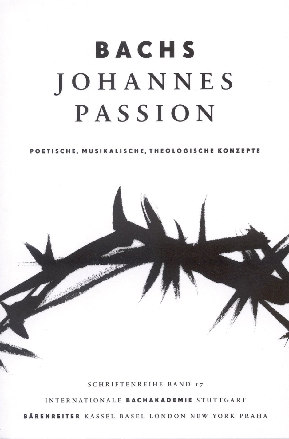 Bachs Johannes-Passion Arts & Music Books