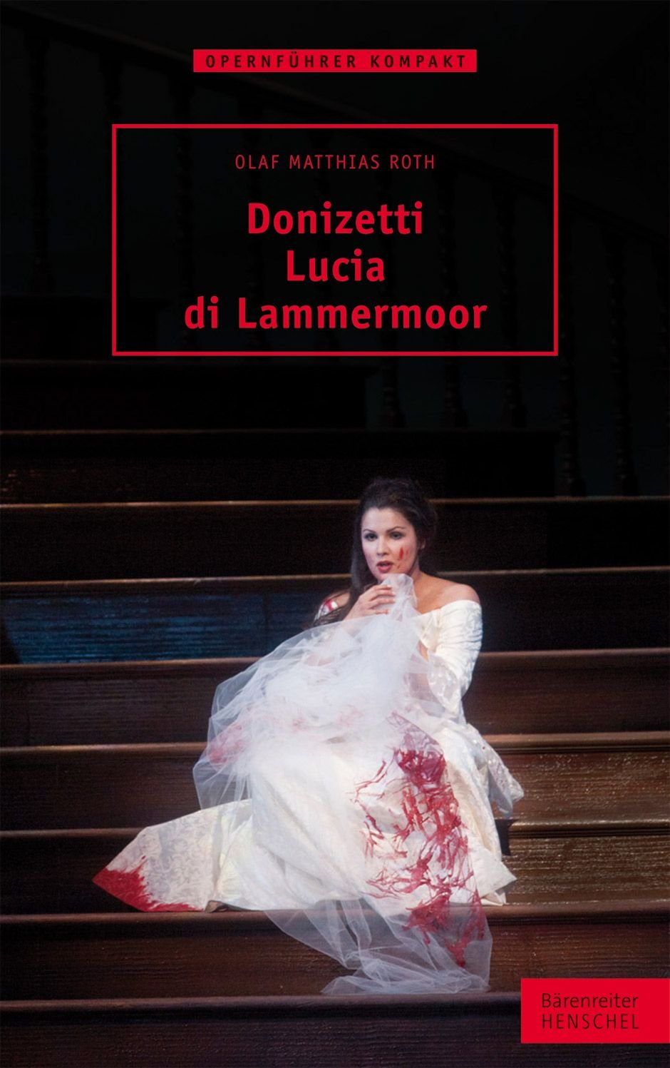 Donizetti. Lucia di Lammermoor (Opernführer kompakt) Sheet Music