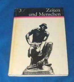 Zeiten und Menschen. - Geschichtliches Unterrichtswerk für die Gymnasien Bayerns Books