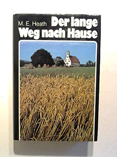 Der lange Weg nach Haus. Die Geschichte zweier ungleicher Freunde Books