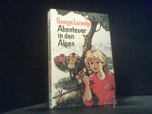 Abenteuer in den Alpen Books