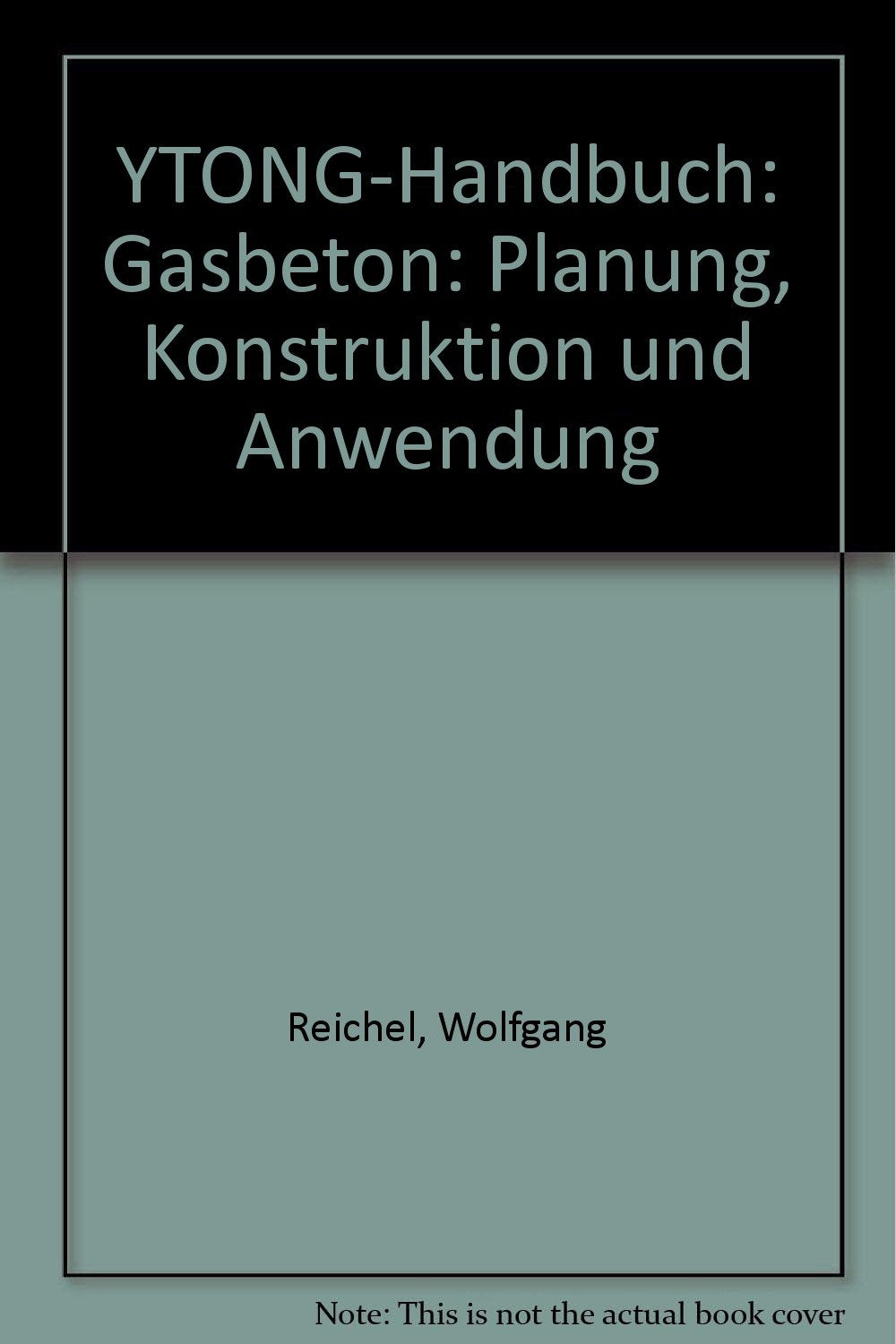 Ytong-Handbuch Gasbeton Books