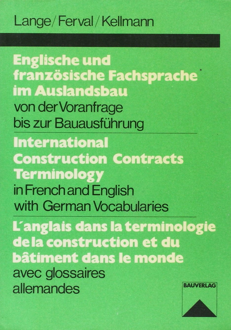 L'Anglais dans la terminologie de la construction et du bâtiment dans le monde Business & Technology