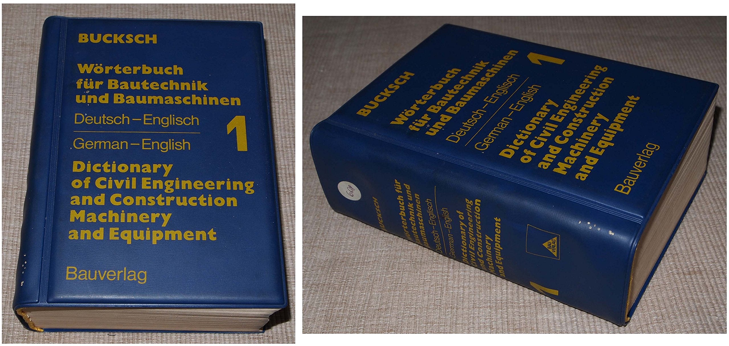 Wörterbuch für Bautechnik und Baumaschinen, Bd.1, Deutsch-Englisch: Dt.-Engl Business & Technology