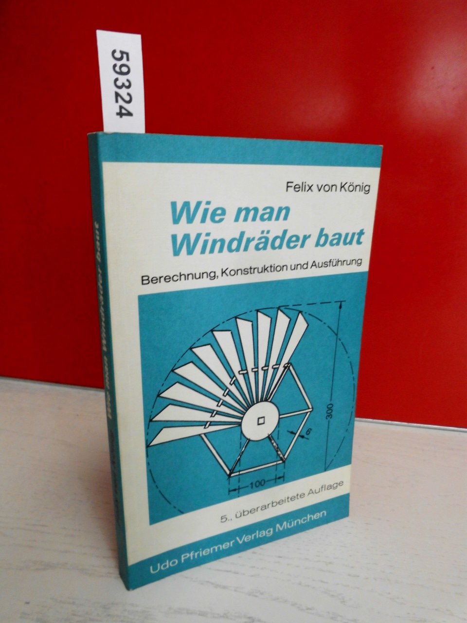 Wie man Windräder baut: Berechnung, Konstruktion und Ausführung Business & Technology