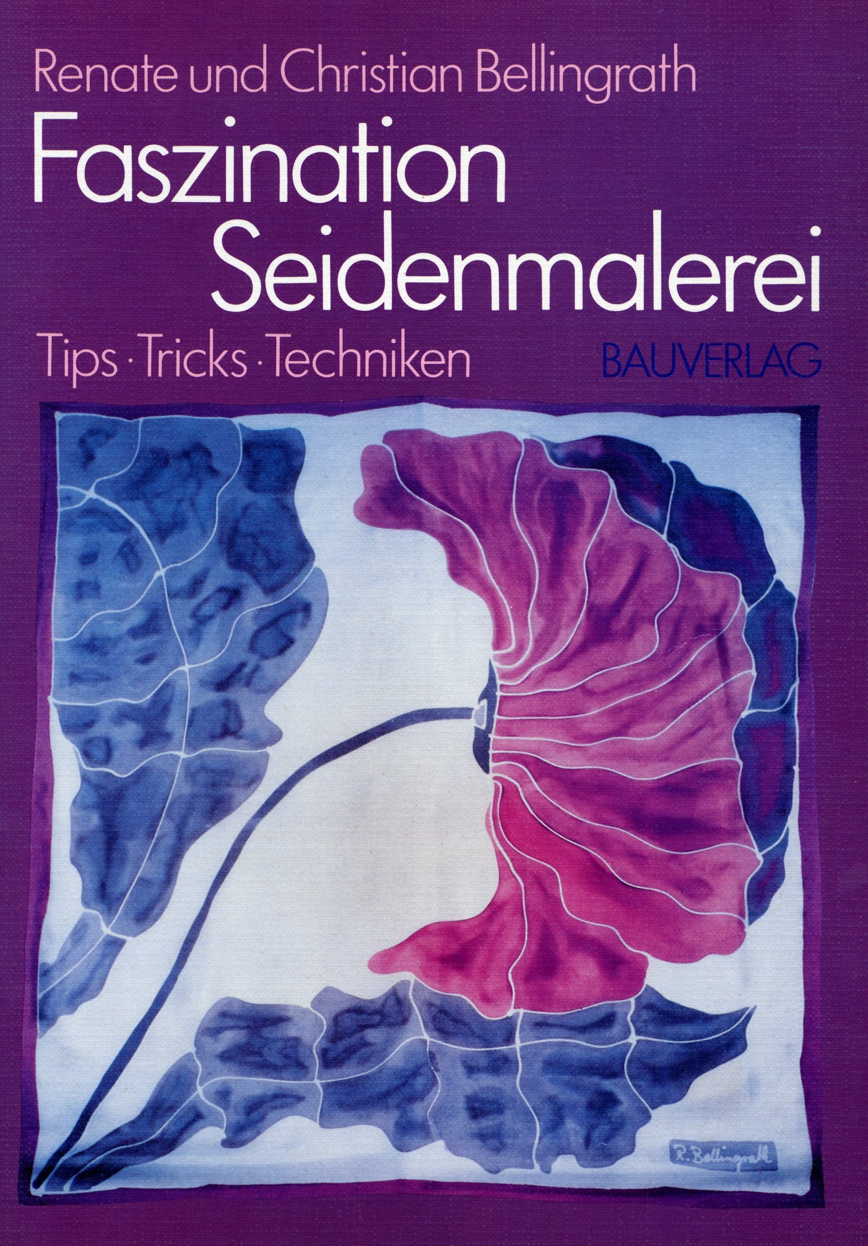 Faszination Seidenmalerei Hobbies & Crafts